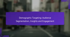 人口统计定位：受众细分、洞察与参与